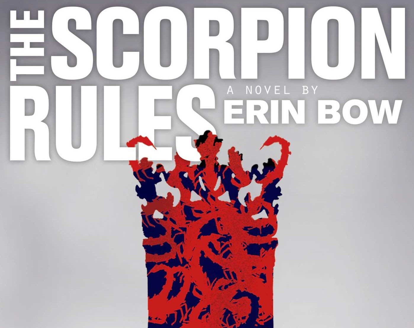 The Scorpion Rules by Erin Bow The Scorpion Rules by Erin Bow